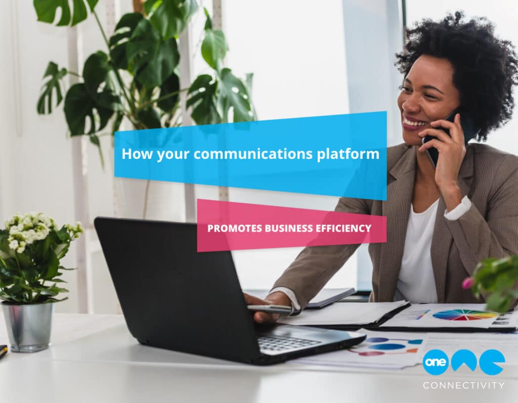 How your communication platform can help you work efficiently